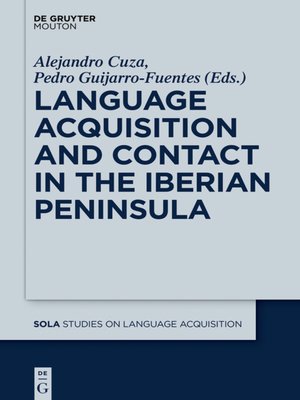cover image of Language Acquisition and Contact in the Iberian Peninsula